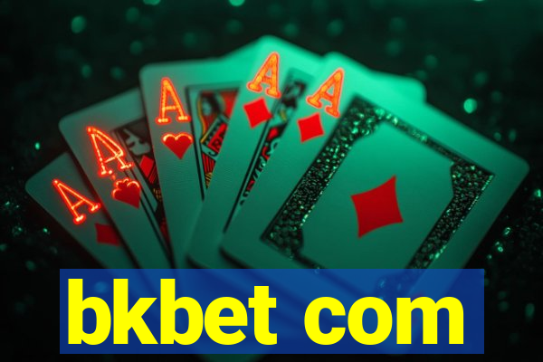 bkbet com